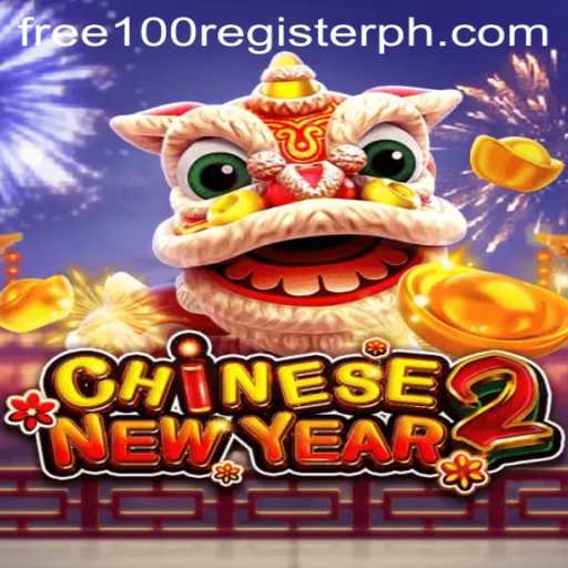 Exploring the Exciting World of CHINESENEWYEAR2: Free 100 Register and Gameplay Insights