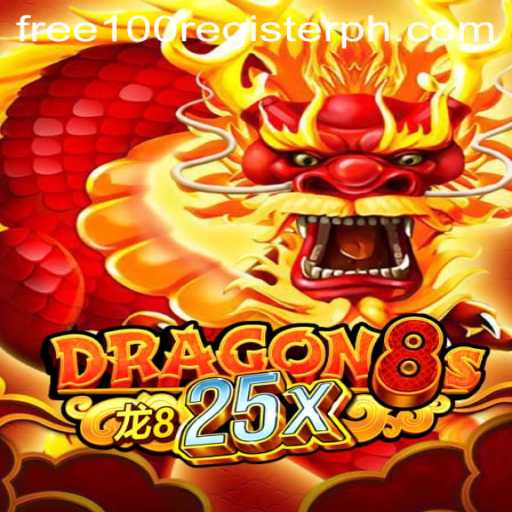 Exploring Dragon8s25x: Unleash the Adventure and Unlock the Free 100 Register