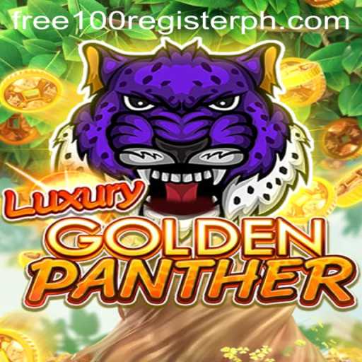 Explore the Thrills of LUXURYGOLDENPANTHER with a Free 100 Register Bonus